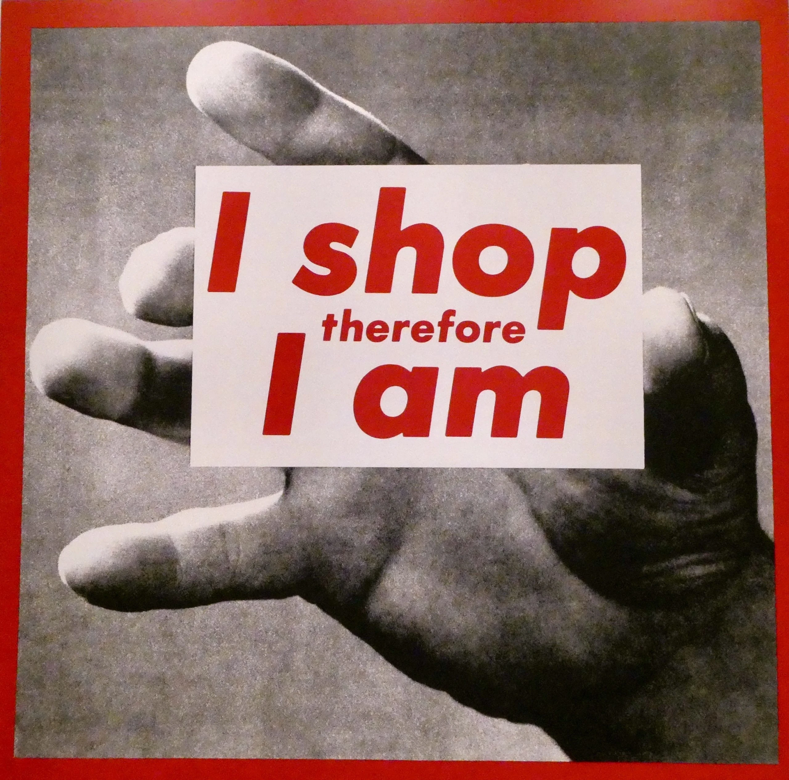 Barbara Kruger – I shop therefore I am, 1987